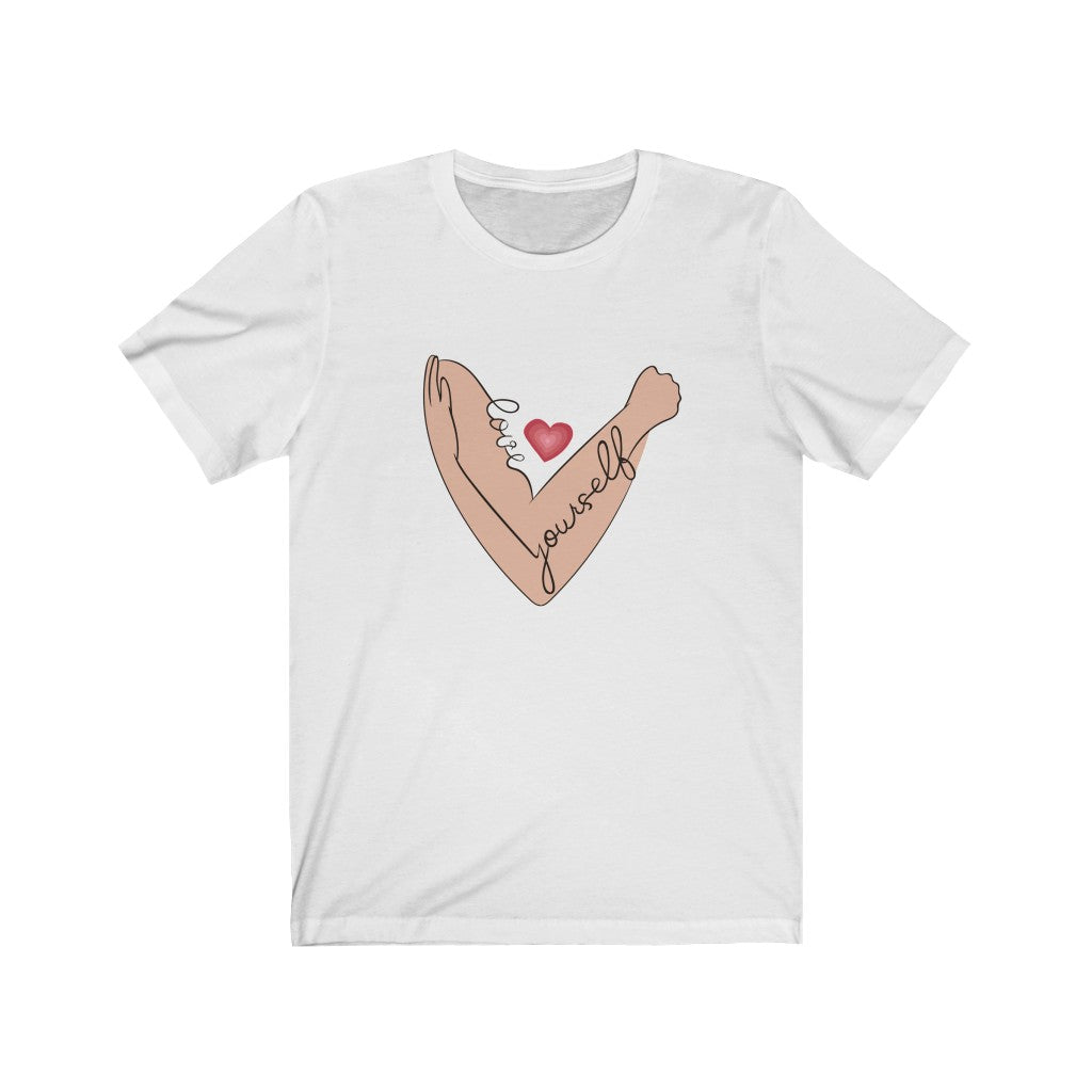 Love Yourself Unisex Short Sleeve T-Shirt